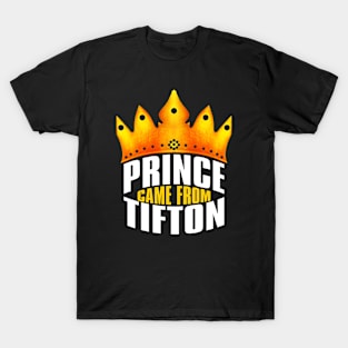 Prince Came From Tifton Georgia, Tifton Georgia T-Shirt